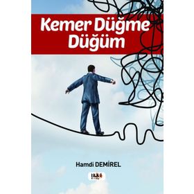 Kemer Düğme Düğüm - Hamdi Demirel