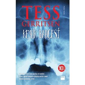 Kemik Bahçesi - Tess Gerritsen
