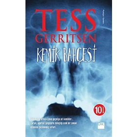 Kemik Bahçesi - Tess Gerritsen
