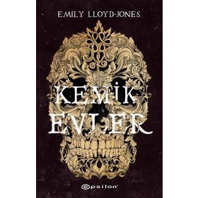 Kemik Evler - Emily Lloyd-Jones