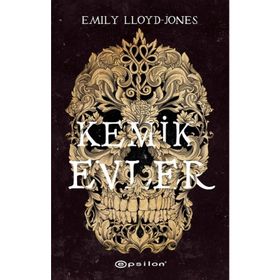 Kemik Evler - Emily Lloyd-Jones