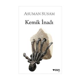 Kemik İnadı - Asuman Susam