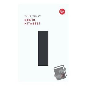 Kemik Kitabesi - Ketebe Yayınları