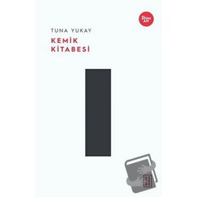 Kemik Kitabesi - Ketebe Yayınları