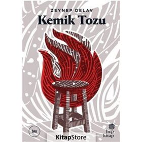 Kemik Tozu - Zeynep Delav