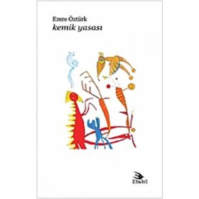 KEMIK YASASI - EMRE ÖZTÜRK