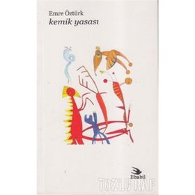 KEMIK YASASI - EMRE ÖZTÜRK