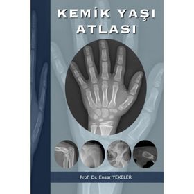 Kemik Yaşı Atlası - Ensar Yekeler