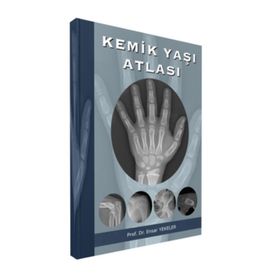 Kemik Yaşı Atlası - Ensar Yekeler