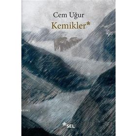 Kemikler - Cem Uğur