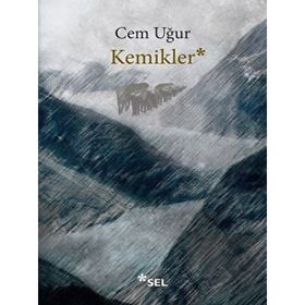Kemikler - Cem Uğur