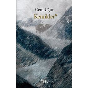 Kemikler - Cem Uğur