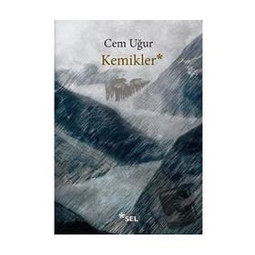 Kemikler - Cem Uğur