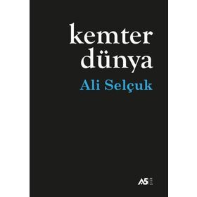 Kemter Dünya Ali Selçuk A5 Şiir