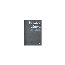 Kemter Dünya Ali Selçuk A5 Şiir