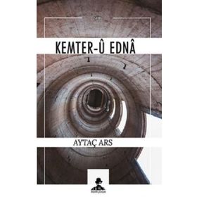 Kemter-u edna - Aytaç Ars