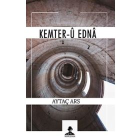 Kemter-u edna - Aytaç Ars
