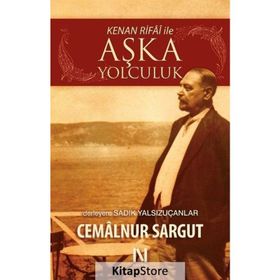 Kenan Rifai ile Aşka Yolculuk - cemalnur sargut cemalnur sargut