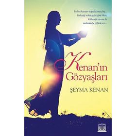 Kenan’ın Gözyaşları - Şeyma Kenan