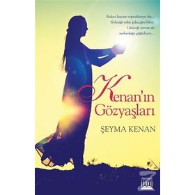 Kenan’ın Gözyaşları - Şeyma Kenan