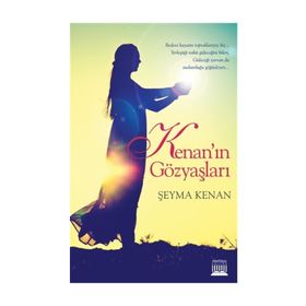 Kenan’ın Gözyaşları - Şeyma Kenan