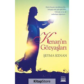 Kenan’ın Gözyaşları - Şeyma Kenan