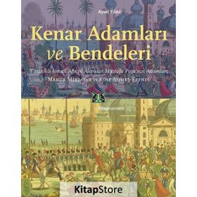 Kenar Adamları ve Bendeleri - Aysel Yıldız