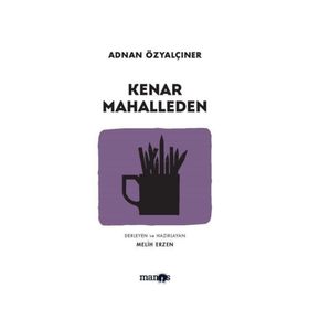 Kenar Mahaleden - Adnan Özyalçıner