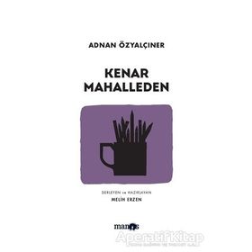 Kenar Mahalleden - Adnan Özyalçıner