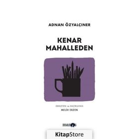Kenar Mahalleden - Adnan Özyalçıner