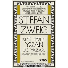 Kendi Hayatını Yazan Üç Yazar - Stephan Zweig