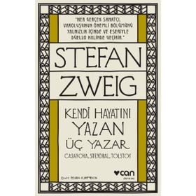 Kendi Hayatını Yazan Üç Yazar - Stephan Zweig