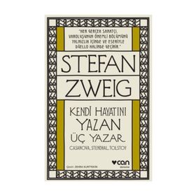 Kendi Hayatını Yazan Üç Yazar - Stephan Zweig