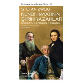 Kendi Hayatının Şiirini Yazanlar Casanova - Stendhal - Tolstoy