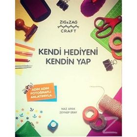 KENDI HEDIYENI KENDIN YAP ZIG & ZAG CRAFT - NAZ APAK;ZEYNEP ERAY