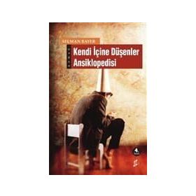 KENDI İÇİNE DÜŞENLER ANSIKLOPEDISI - SELMAN BAYER