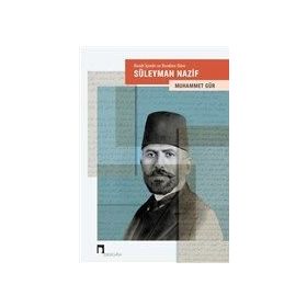 Kendi İiçinde Ve Kendine Göre - Süleyman Nazif