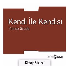 KENDI İLE KENDISI - YILMAZ GRUDA