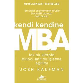 Kendi Kendine MBA - Josh Kaufman