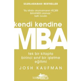 Kendi Kendine MBA - Josh Kaufman