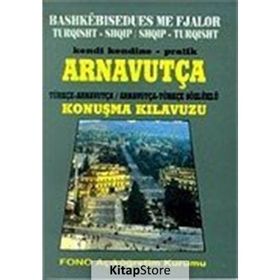 KENDI KENDINE PRATIK ARNAVUTÇA KONUŞMA KILAVUZU - RIAN DİŞÇİ
