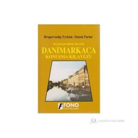 KENDI KENDINE PRATIK DANIMARKACA KONUŞMA KILAVUZU - B. TYRKISK, D. PARLOR