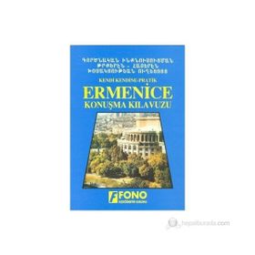 KENDI KENDINE PRATIK ERMENICE KONUŞMA KILAVUZU - KOLEKTIF