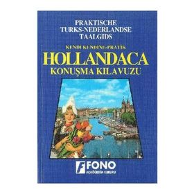 KENDI KENDINE PRATIK HOLLANDACA KONUŞMA KILAVUZU - MARKUS SCHOKKER