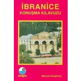 KENDI KENDINE PRATIK İBRANİCE KONUŞMA KILAVUZU - KOLLEKTIF
