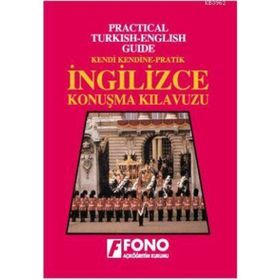 KENDI KENDINE PRATIK İNGİLİZCE KONUŞMA KILAVUZU - KOLLEKTIF