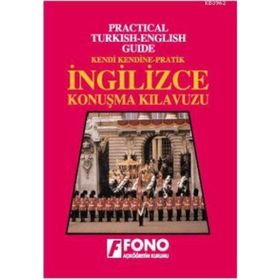 KENDI KENDINE PRATIK İNGİLİZCE KONUŞMA KILAVUZU - KOLLEKTIF