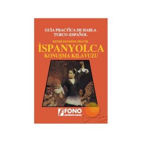 KENDI KENDINE PRATIK İSPANYOLCA KONUŞMA KILAVUZU - KOLLEKTIF