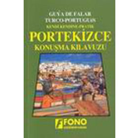KENDI KENDINE PRATIK PORTEKIZCE KONUŞMA KILAVUZU - HÜSEYIN ÖZGÜR DOĞAN