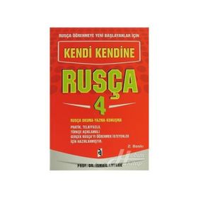 Kendi Kendine Rusça 4 - İsmail Kaynak